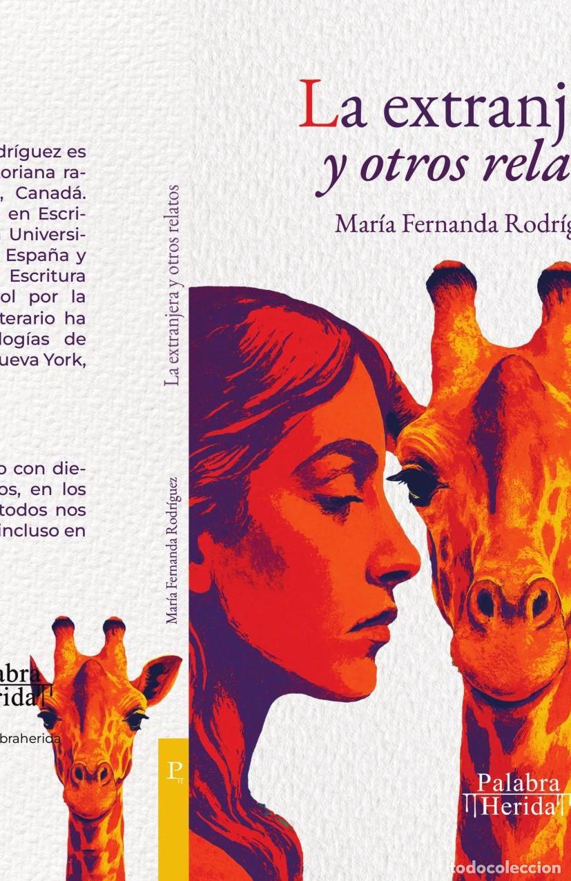 Livros: La extranjera y otros relatos - Mar&iacute;a Fernanda Rodr&iacute;guez Aguilar
