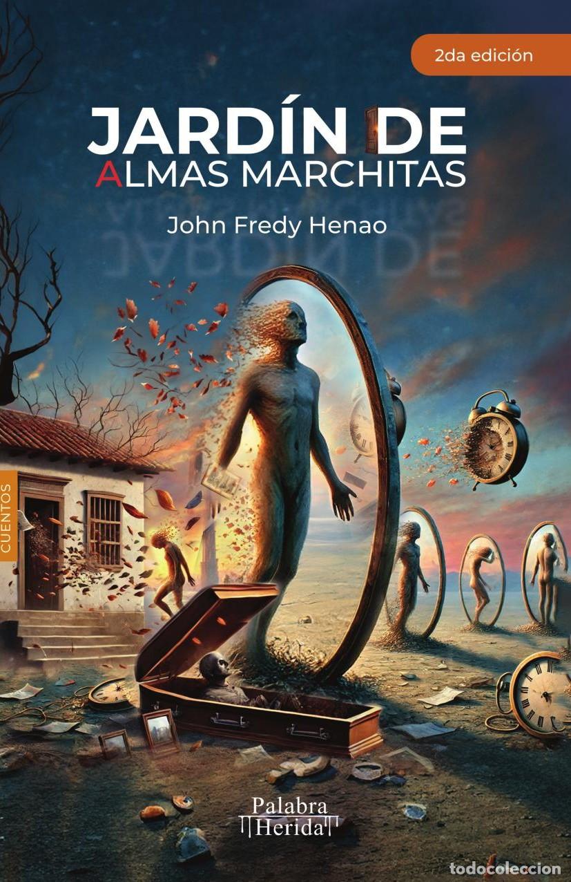 Livros: Jard&iacute;n de almas marchitas - John Fredy Henao