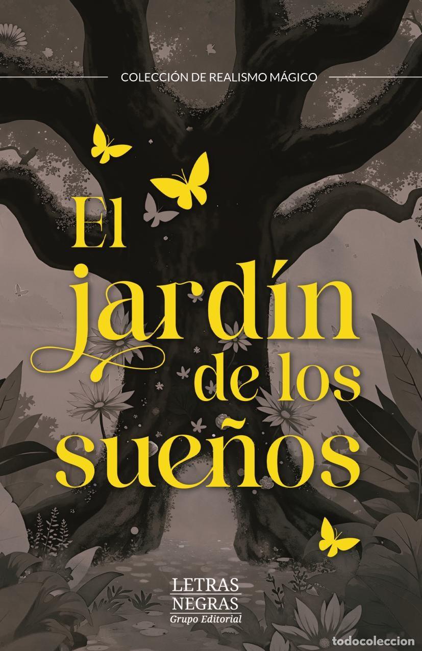 Livros: El jard&iacute;n de los sue&ntilde;os - YESID BEN&Iacute;TEZ GONZ&Aacute;LEZ