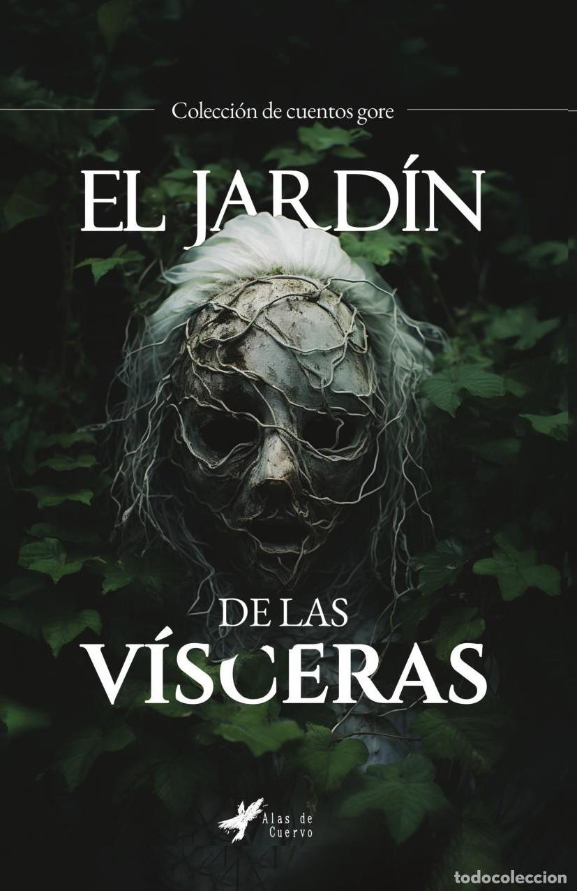 Livros: El jard&iacute;n de las v&iacute;sceras - GRUPO EDITORIAL LETRAS NEGRAS S.A.S