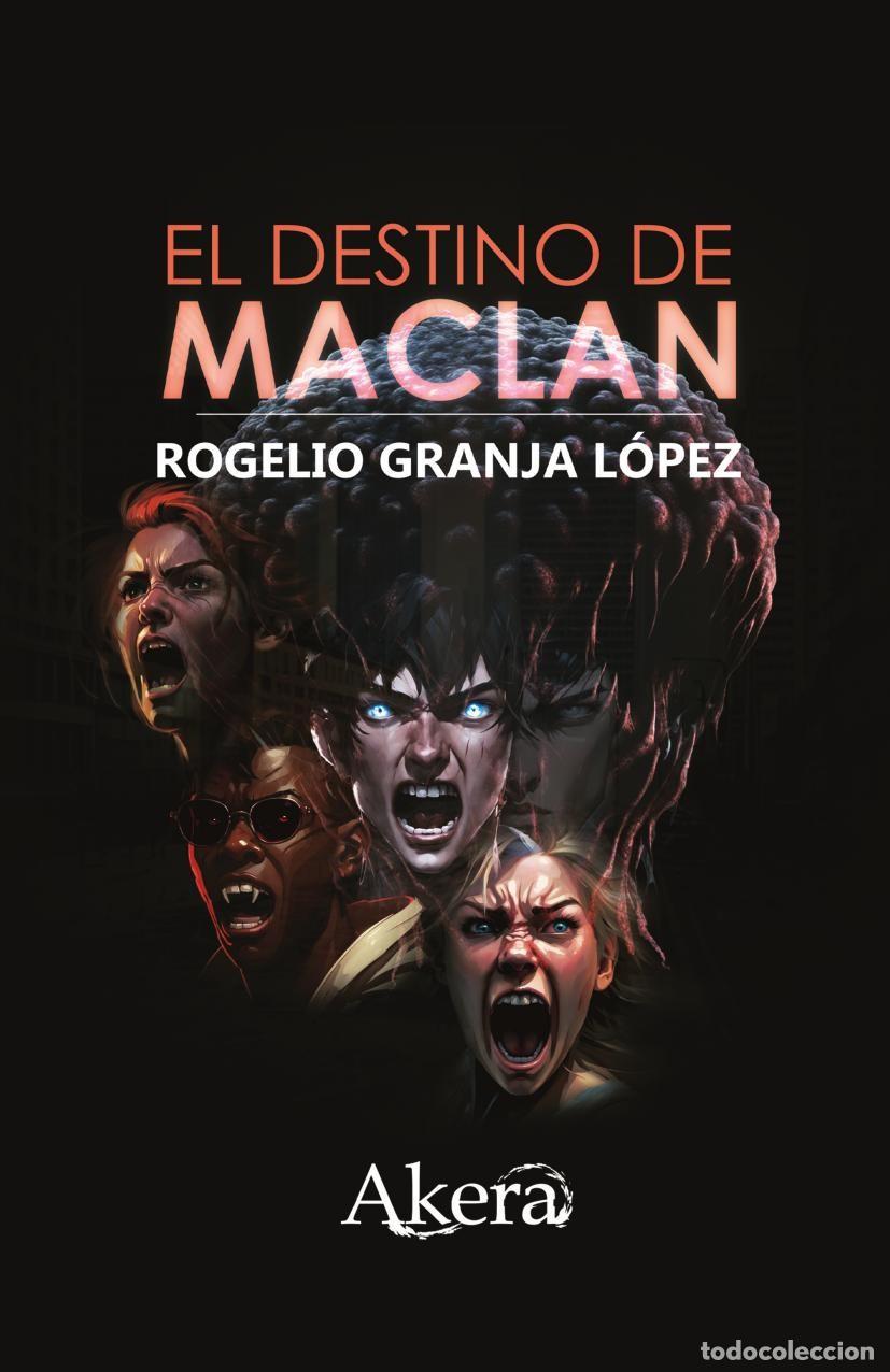 Livres: El destino de Macl&aacute;n - Rogelio Granja L&oacute;pez