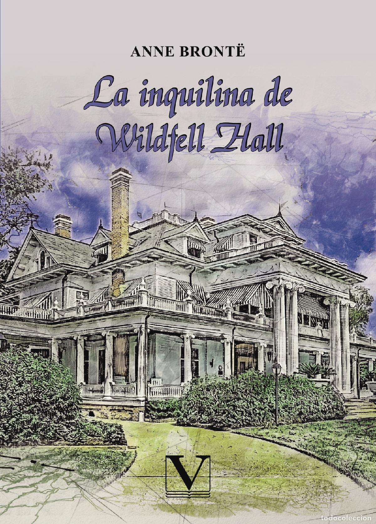 Libri: La inquilina de Wildfell Hall - Anne Bront&euml;