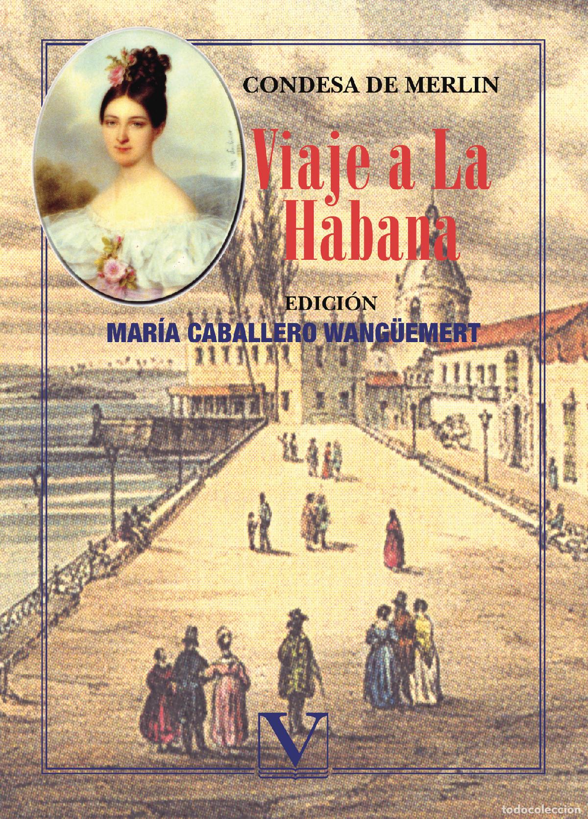 Livres: Viaje a La Habana - Condesa De Merl&iacute;n