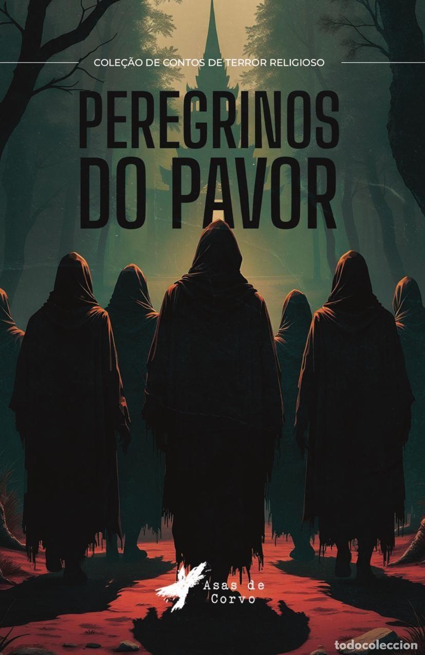 Livres: Peregrinos do pavor - GRUPO EDITORIAL LETRAS NEGRAS S.A.S