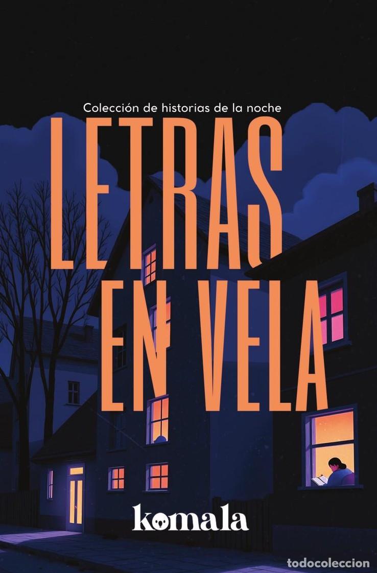 Livres: Letras en vela - GRUPO EDITORIAL LETRAS NEGRAS S.A.S