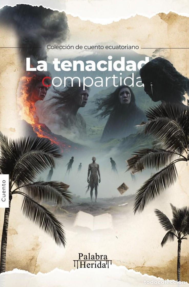 Livres: La tenacidad compartida - GRUPO EDITORIAL LETRAS NEGRAS S.A.S
