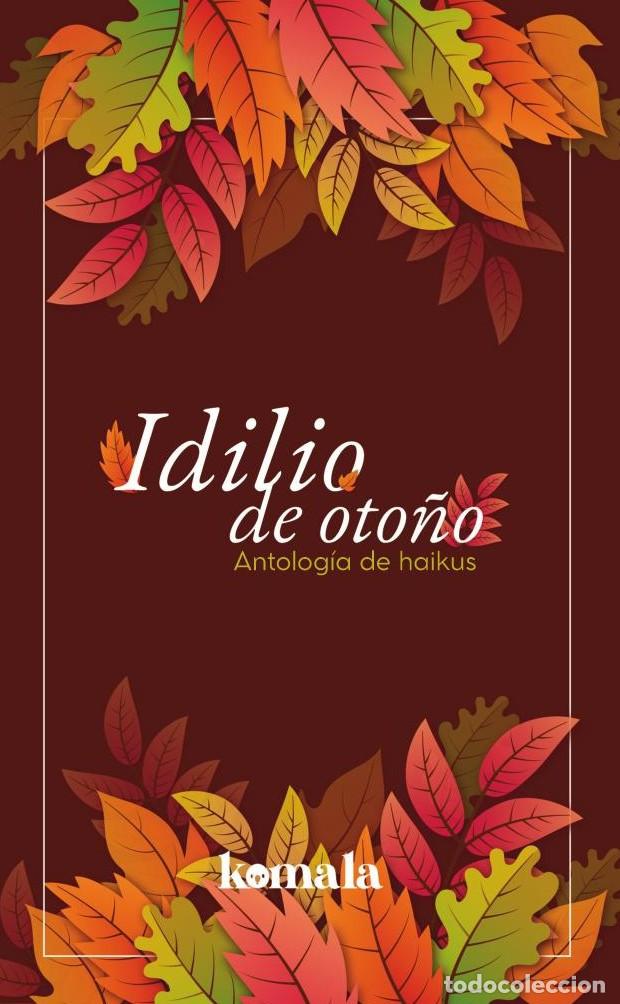 Libros: Idilio de oto&ntilde;o - KARINA LUCIA
