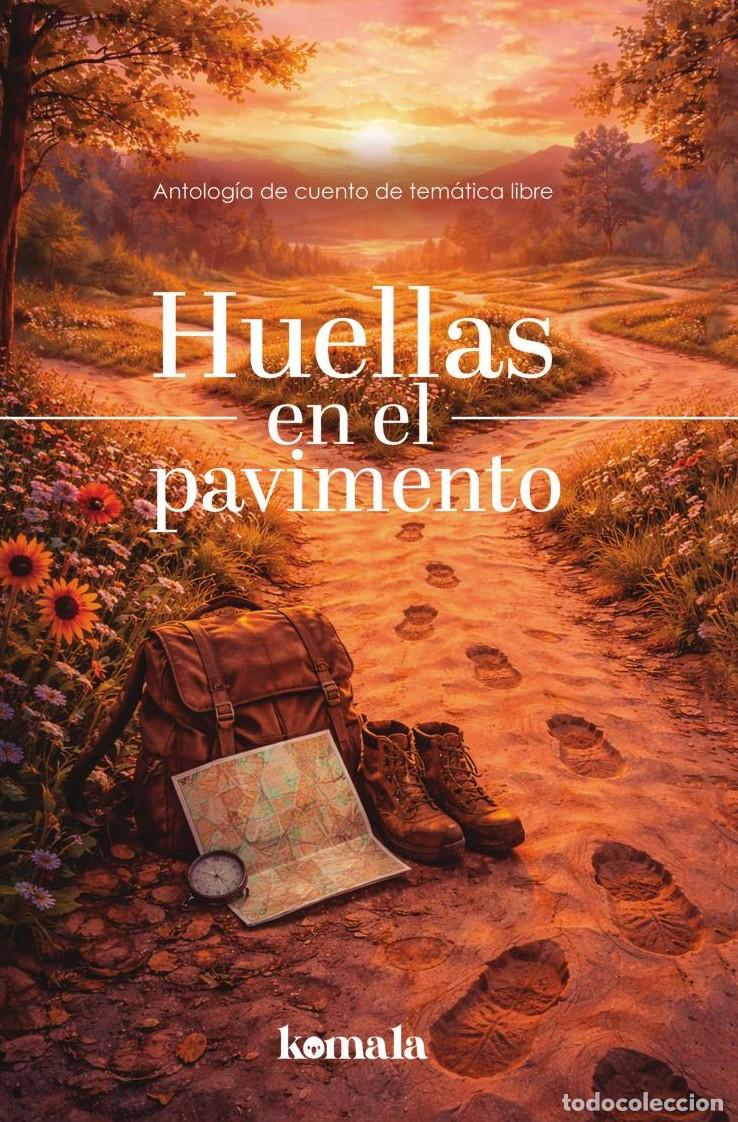 Libros: huellas en el pavimento - GRUPO EDITORIAL LETRAS NEGRAS S.A.S