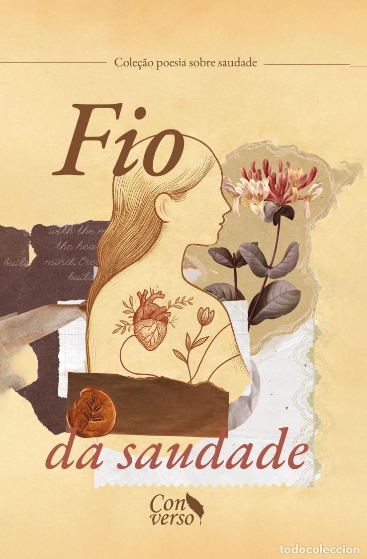Libros: Fio da saudade - GRUPO EDITORIAL LETRAS NEGRAS S.A.S