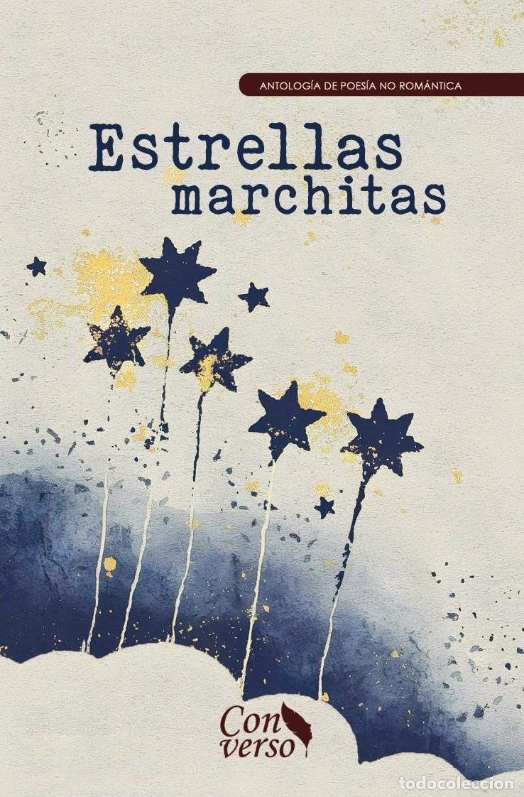 Libros: Estrellas marchitas - GRUPO EDITORIAL LETRAS NEGRAS S.A.S