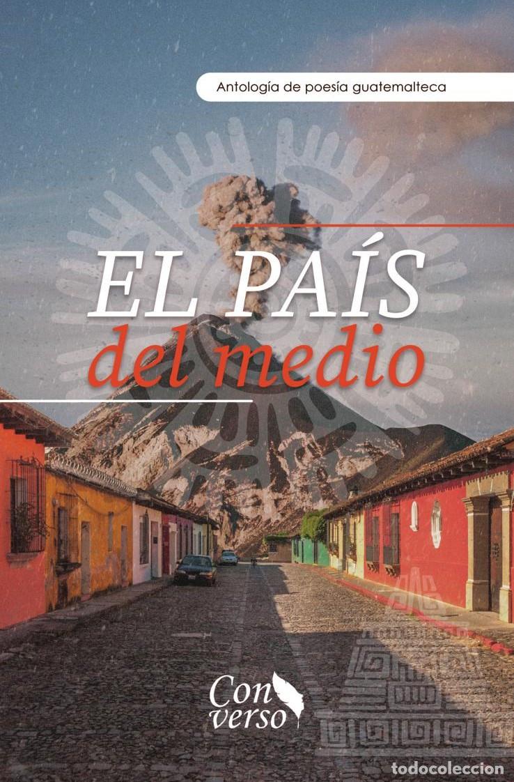 Libros: El pa&iacute;s del medio - GRUPO EDITORIAL LETRAS NEGRAS S.A.S
