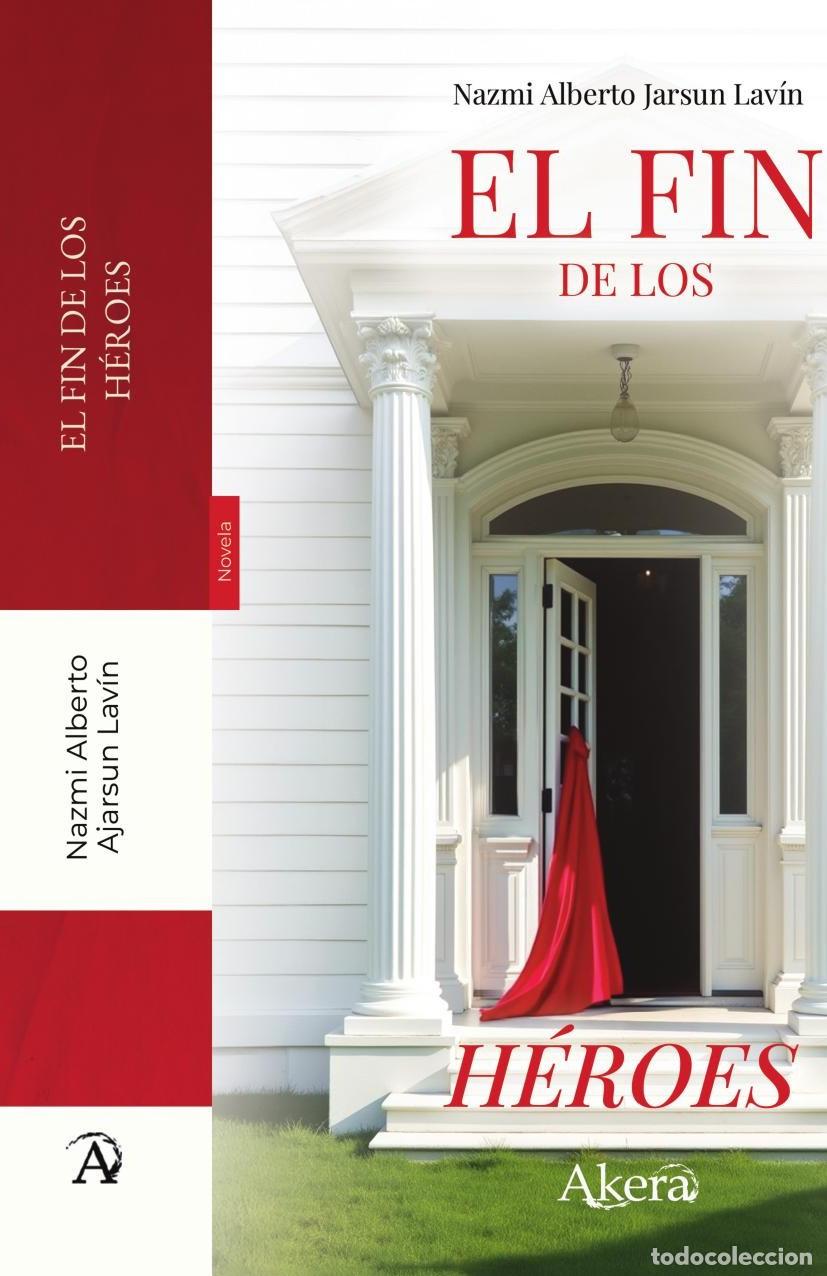 Libros: El fin de los h&eacute;roes - Nazmi Jarsun
