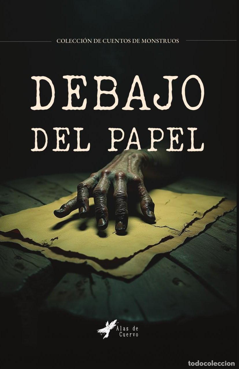 B&uuml;cher: Debajo del papel - GRUPO EDITORIAL LETRAS NEGRAS S.A.S