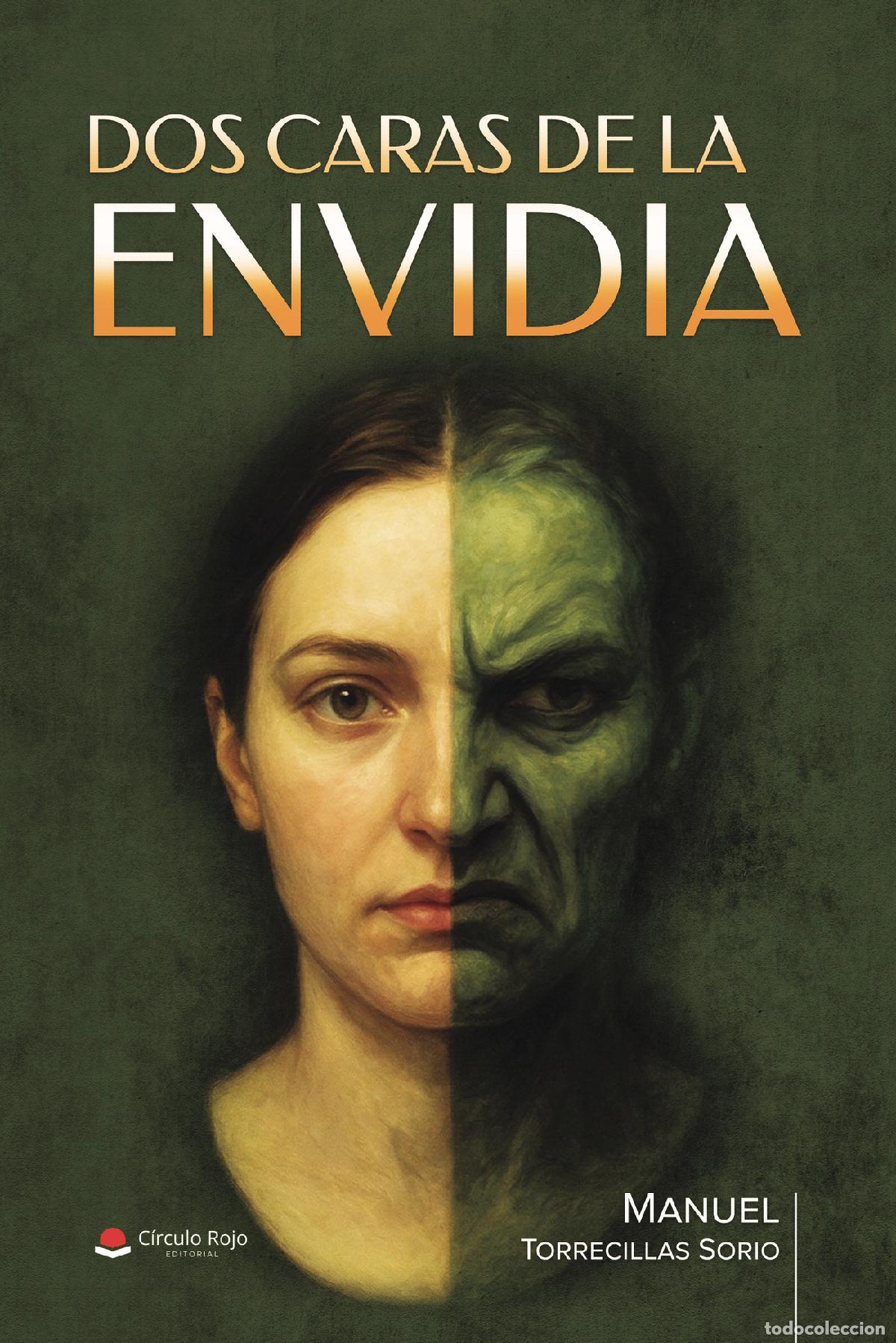 Libros: DOS CARAS DE LA ENVIDIA - Manuel Torrecillas Sorio - Foto 1