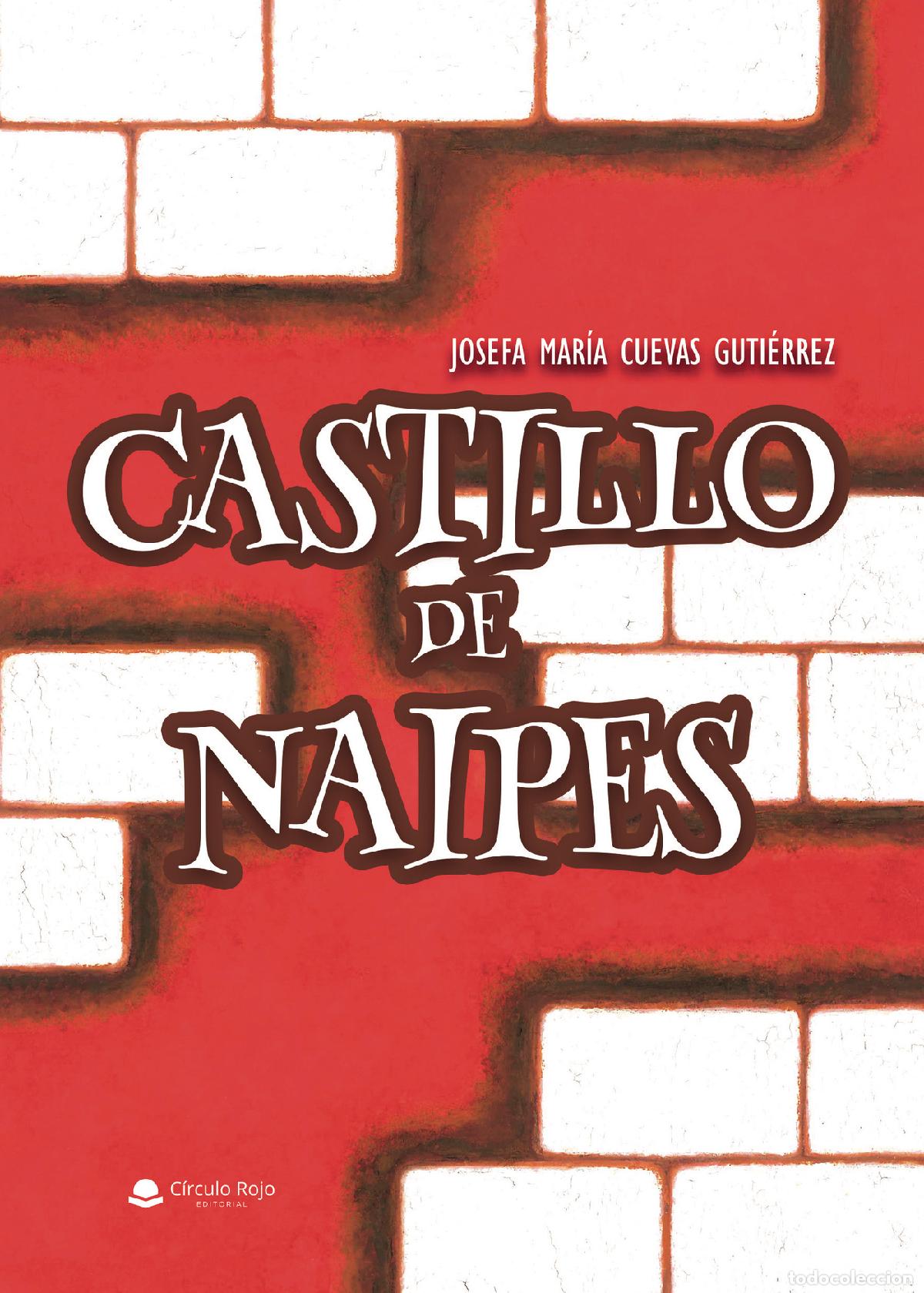 Libros: CASTILLO DE NAIPES de Josefa - Josefa Mar&iacute;a Cuevas Guti&eacute;rrez