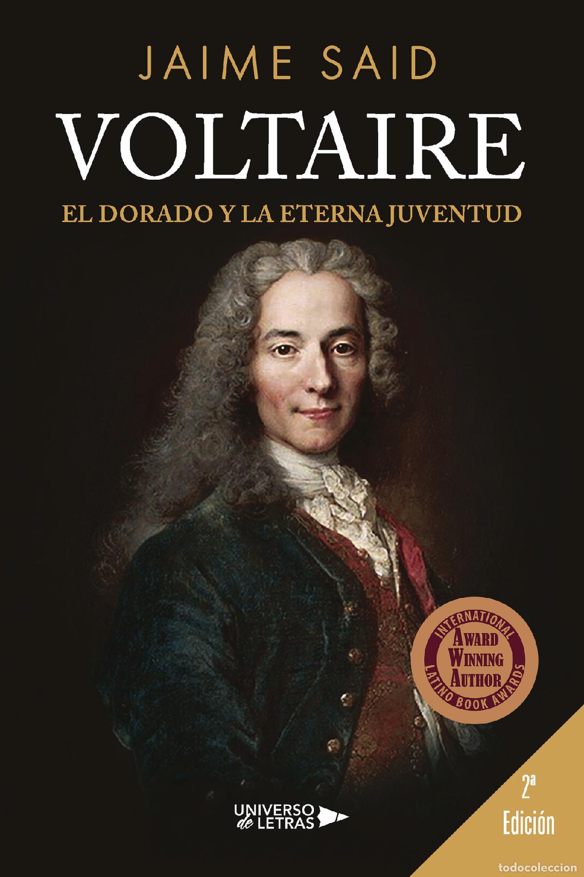 Libros: Voltaire - El Dorado y la Eterna Juventud - Jaime Said