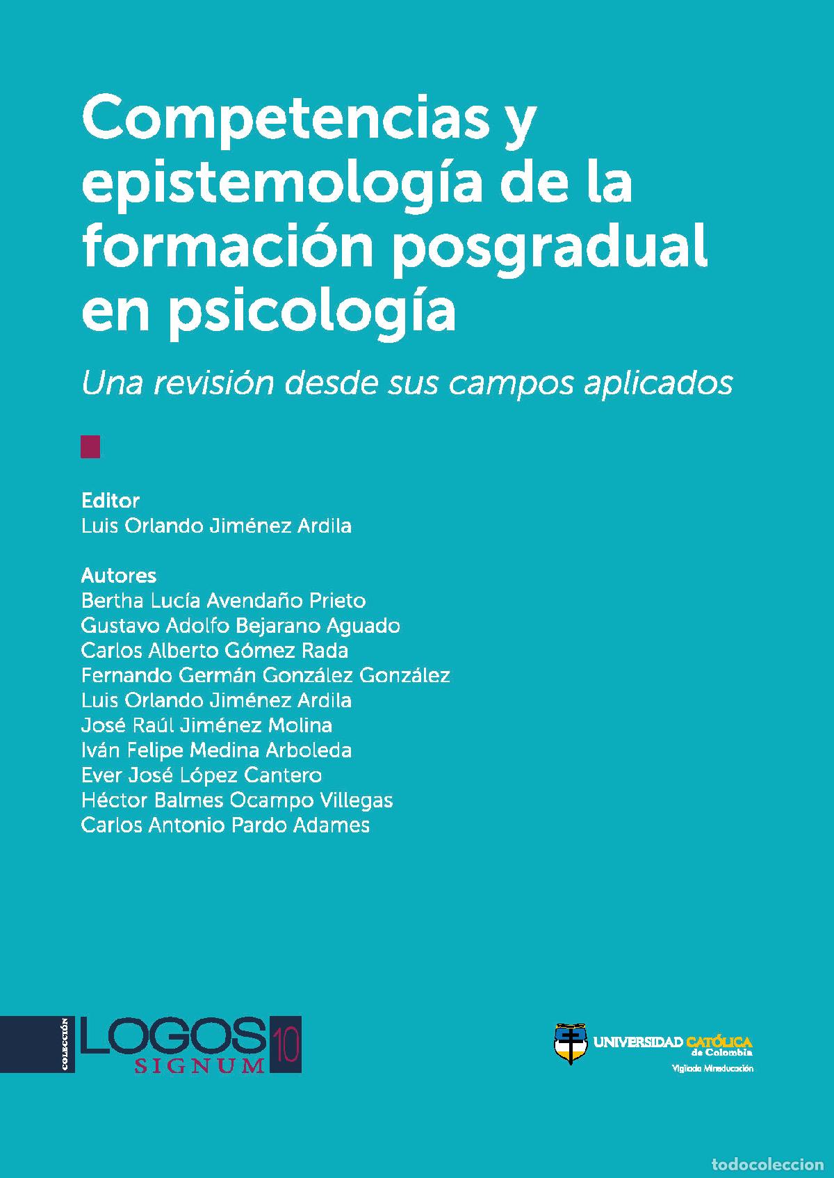 B&uuml;cher: Competencias y epistemolog&iacute;a de la formaci&oacute;n posgradual en psicolog&iacute;a - Bertha Luc&iacute;a Avenda&ntilde;o Prieto