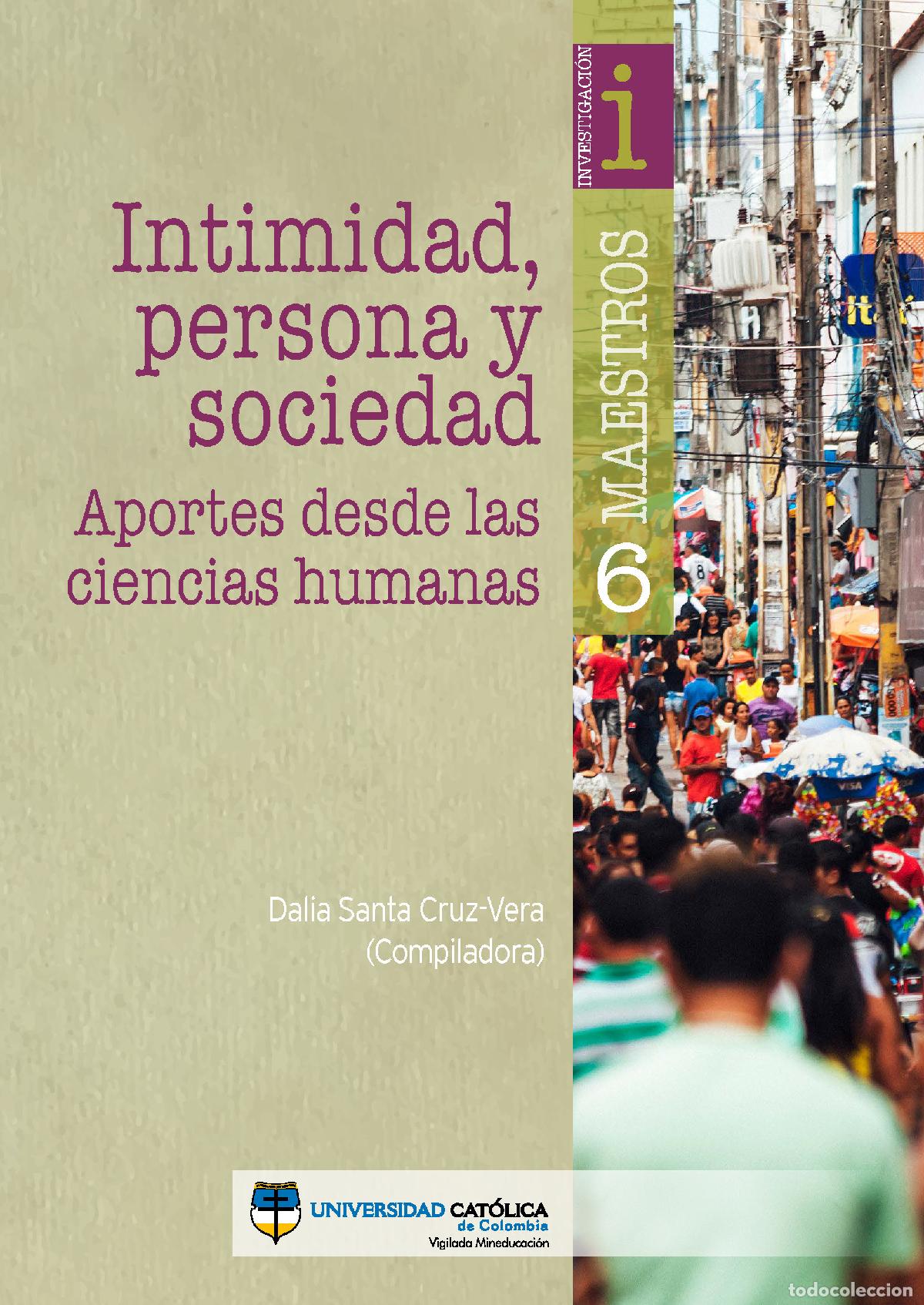 B&uuml;cher: Intimidad, persona y sociedad - Dalia Santa Cruz Vera