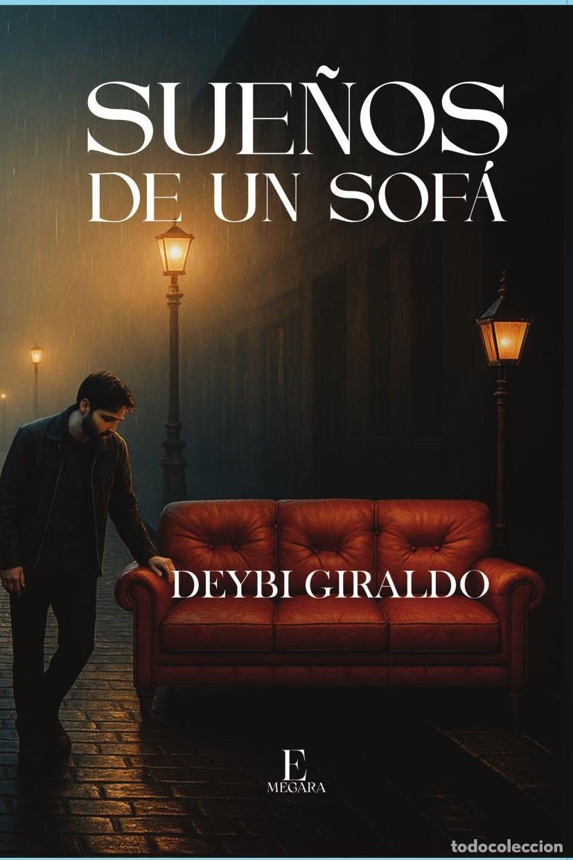 Libros: Sue&ntilde;os de un sof&aacute; - Deybi Giraldo - Foto 1