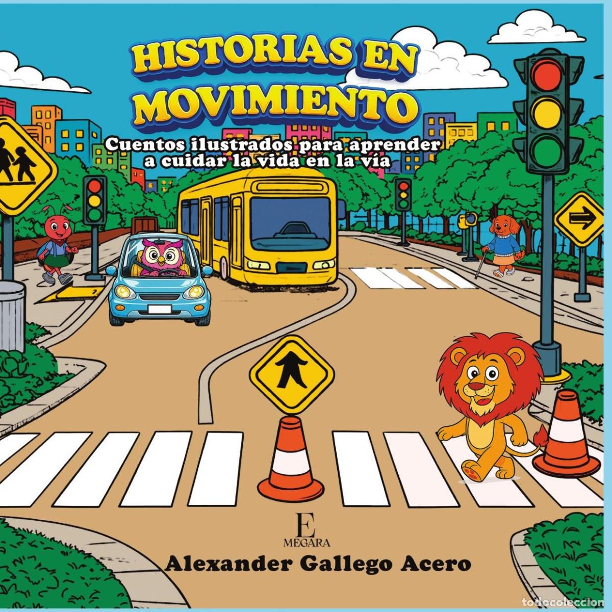 B&uuml;cher: Historias en movimiento - Alexander Gallego Acero