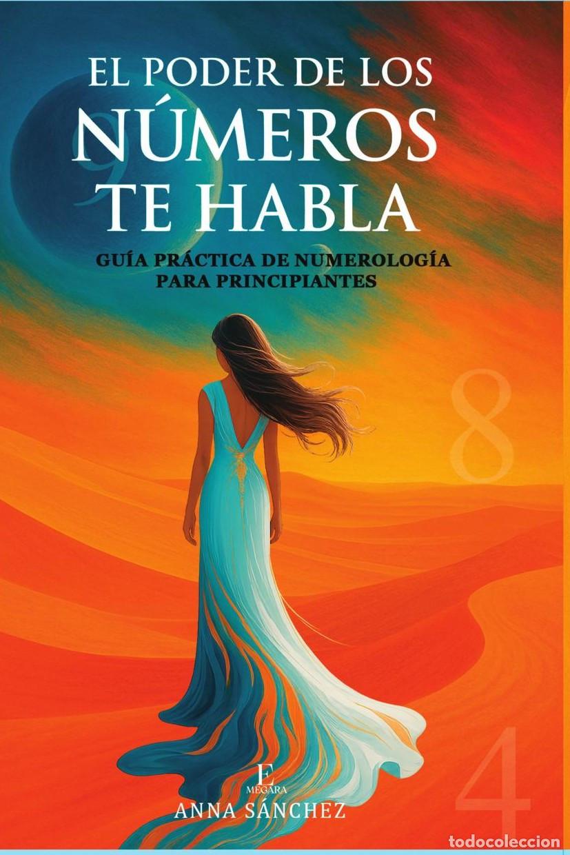 Libros: El poder de los n&uacute;meros te habla - Anna Milena S&aacute;nchez - Foto 1