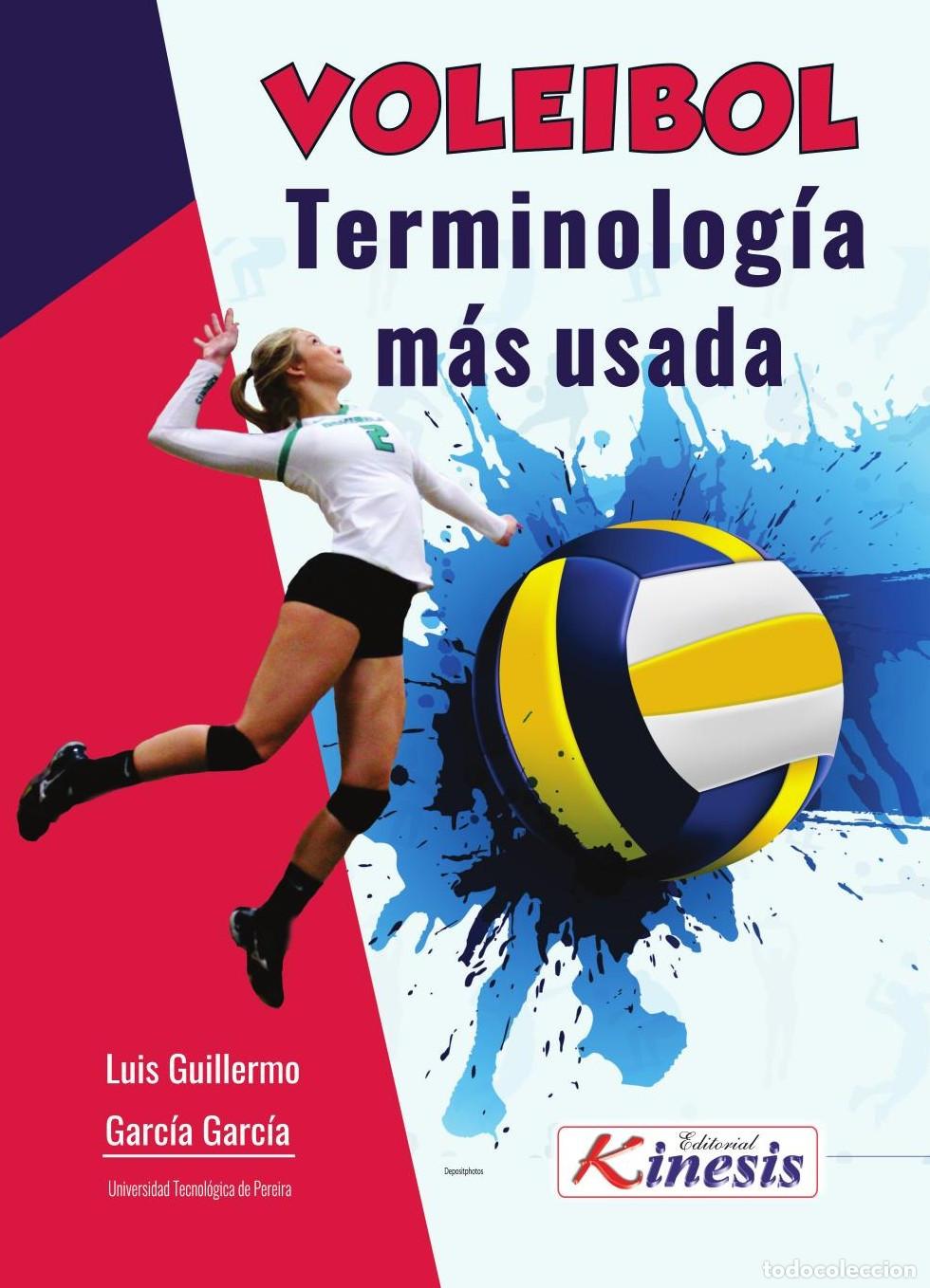B&uuml;cher: VOLEIBOL TERMINOLOG&Iacute;A M&Aacute;S USADA - Luis Guillermo Garcia