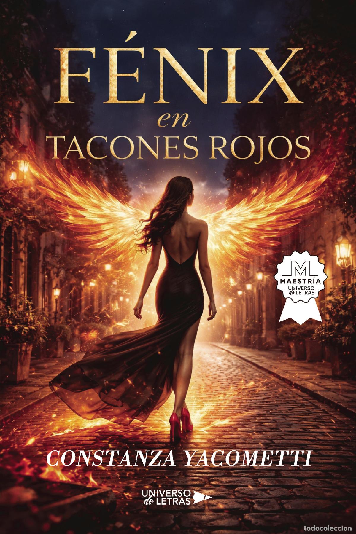 Livres: F&eacute;nix en tacones rojos - Constanza Yacometti