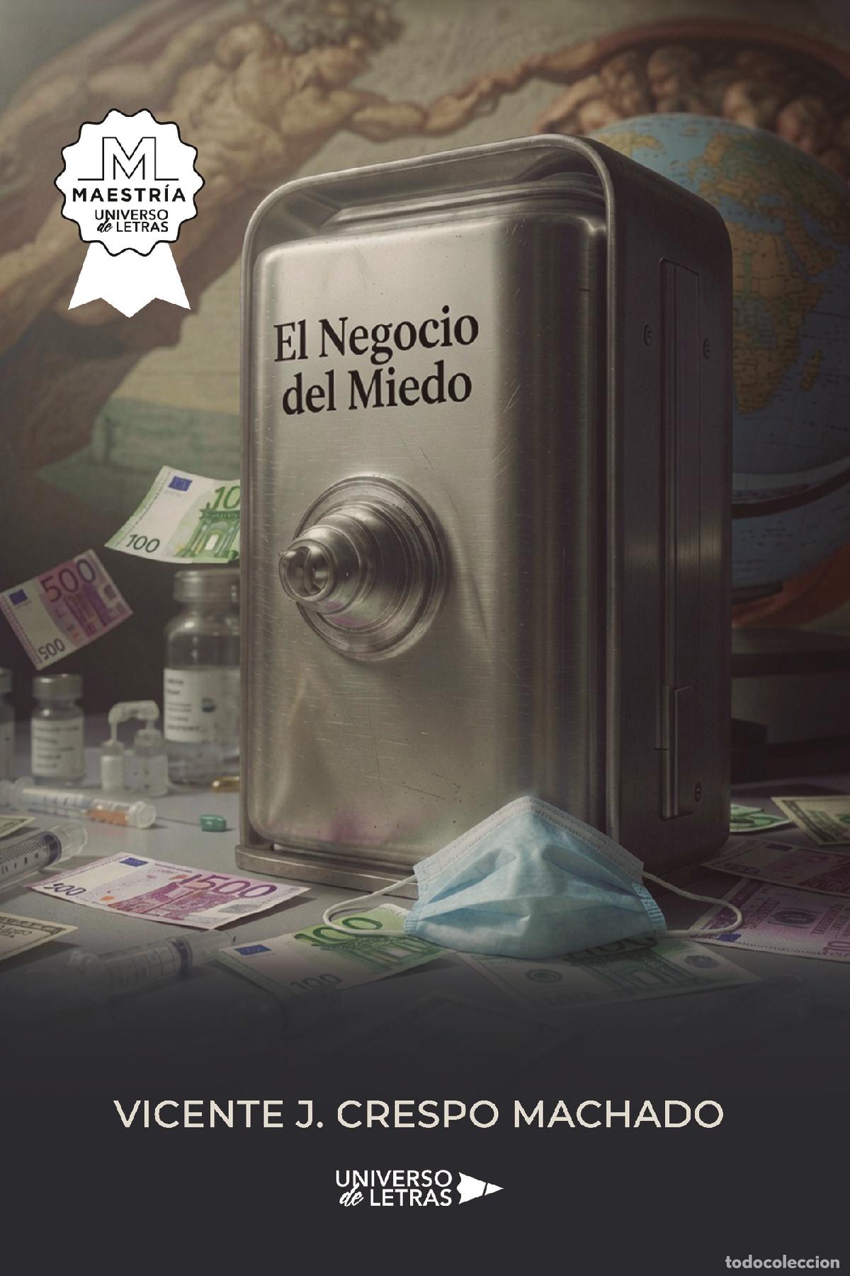 Livres: El negocio del miedo - Vicente J. Crespo Machado