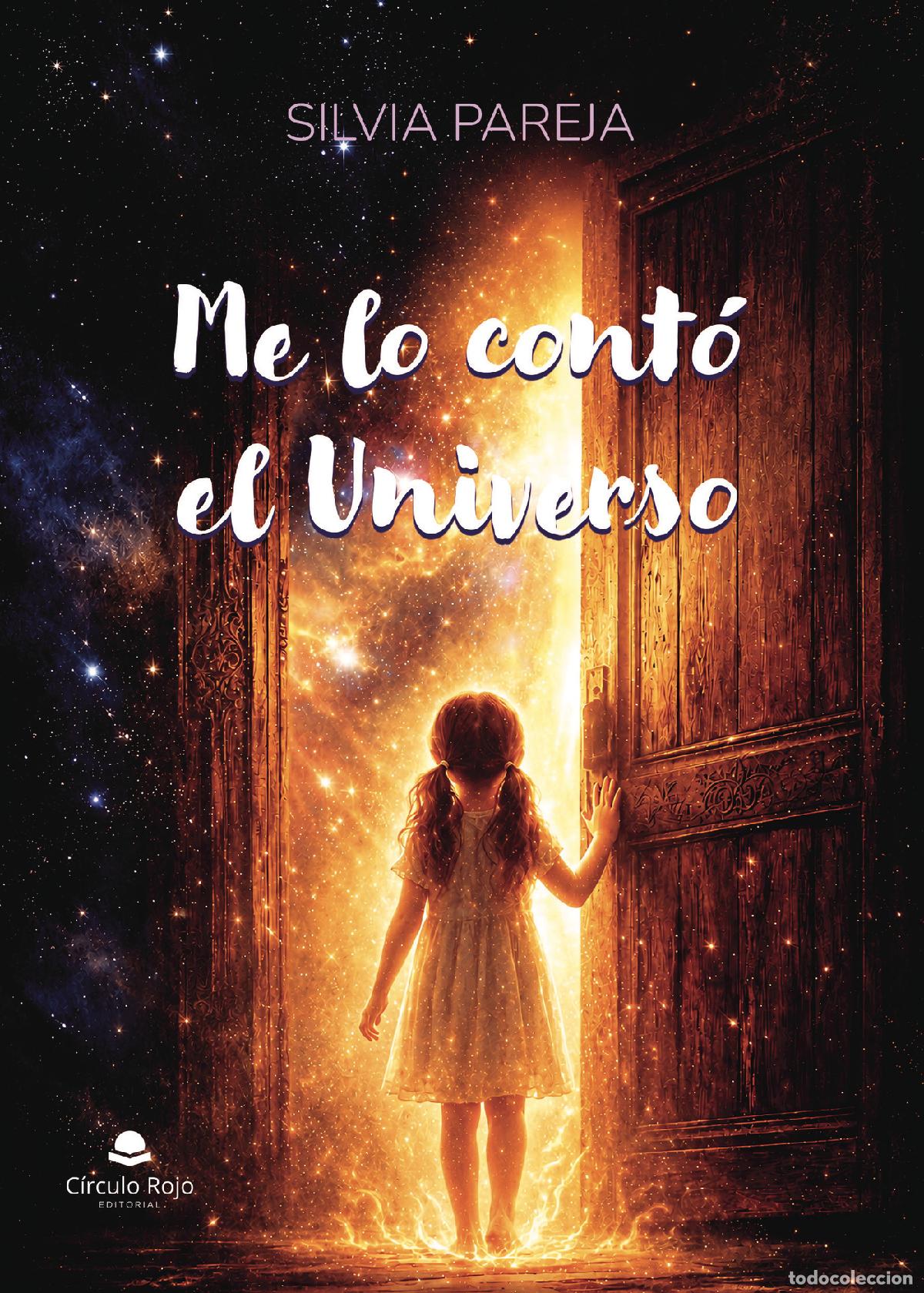 Livres: Me lo cont&oacute; el Universo - Silvia Pareja