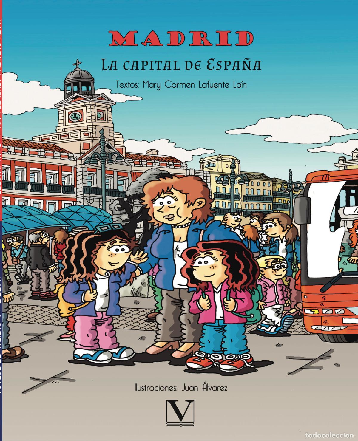 Livros: Madrid, la capital de Espa&ntilde;a - Mary Carmen Lafuente La&iacute;n