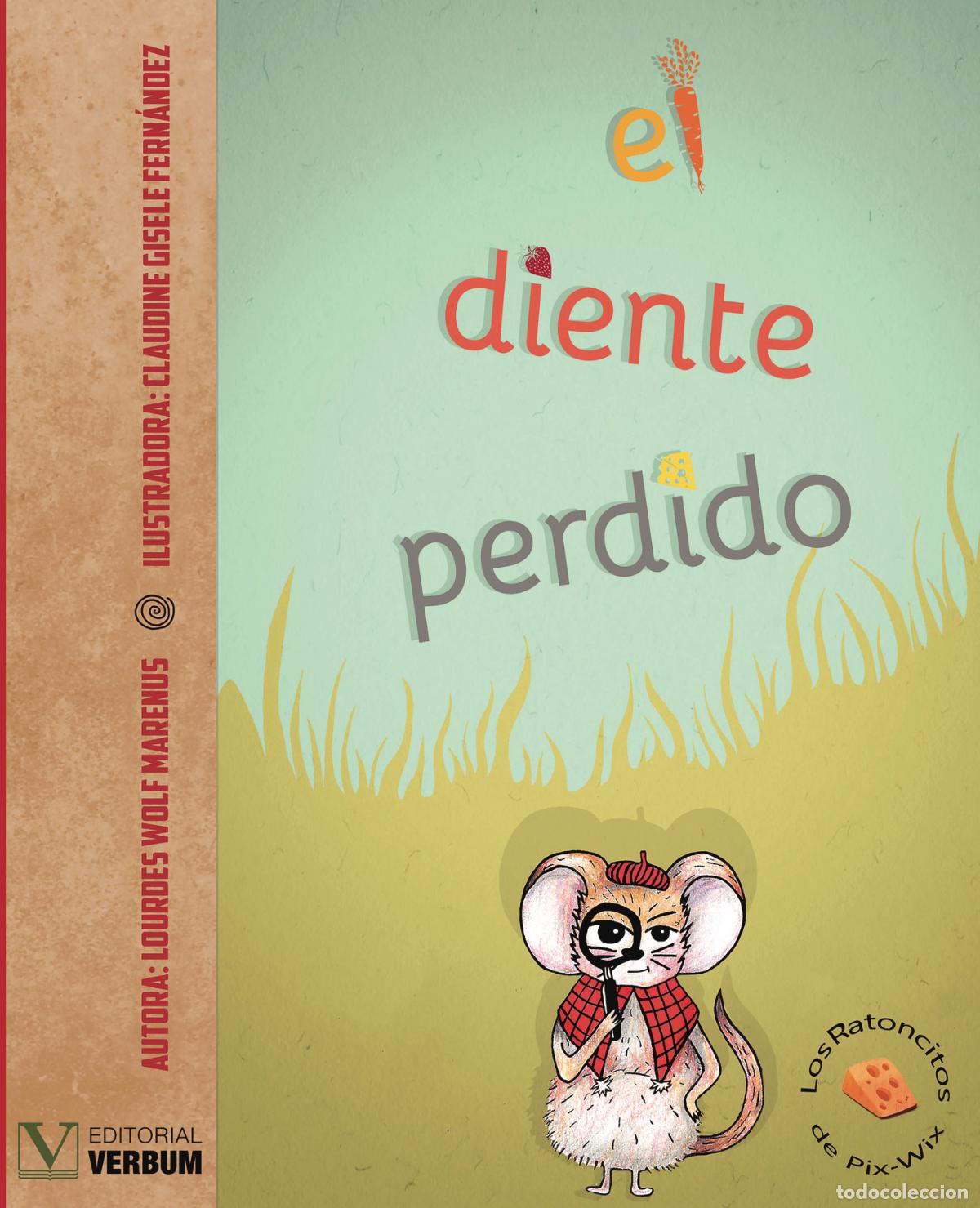 Libros: El diente perdido - Lourdes Wolf Marenus - Foto 1