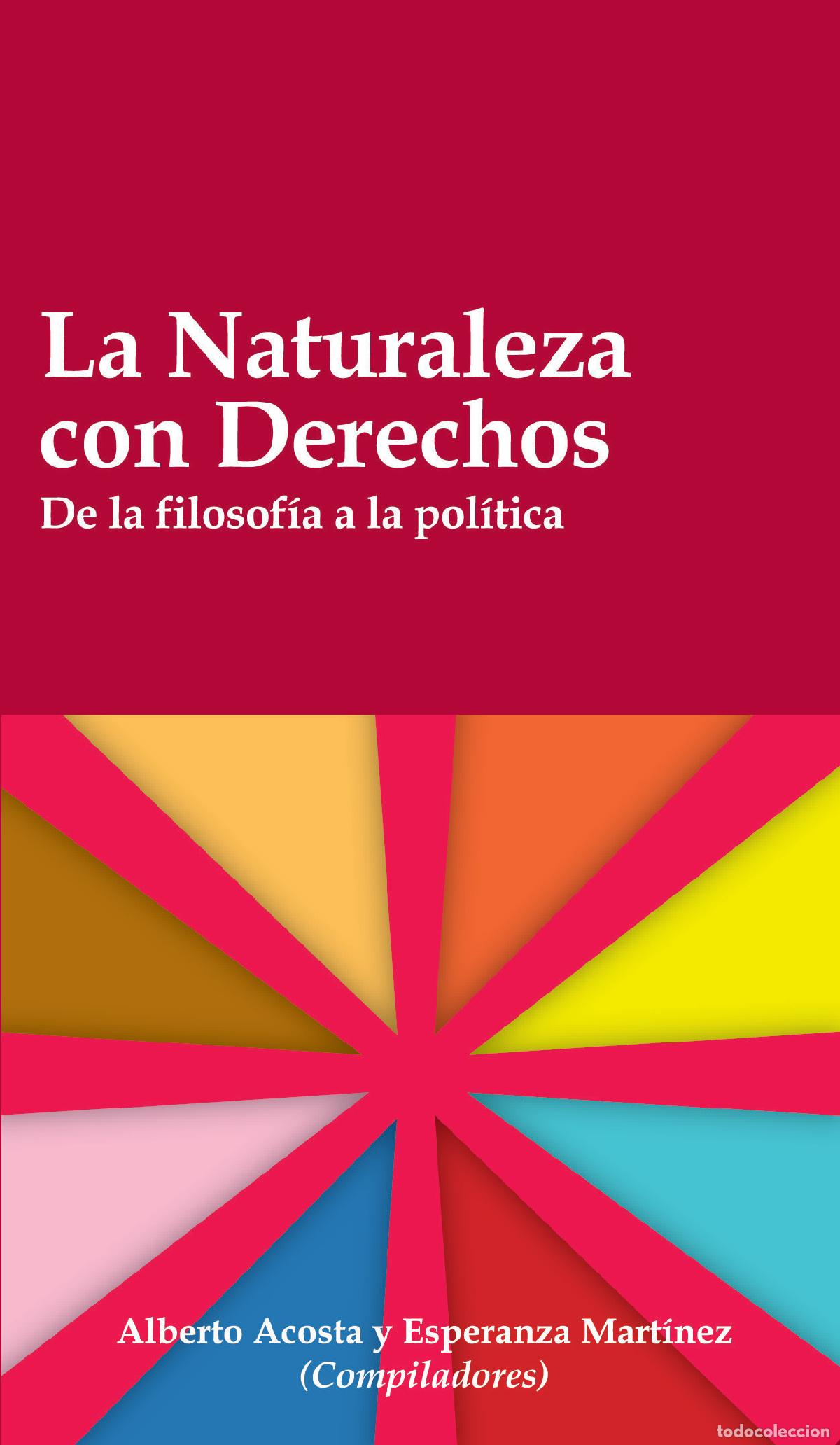 B&uuml;cher: La Naturaleza con Derechos - Eugenio Ra&uacute;l Zaffaroni