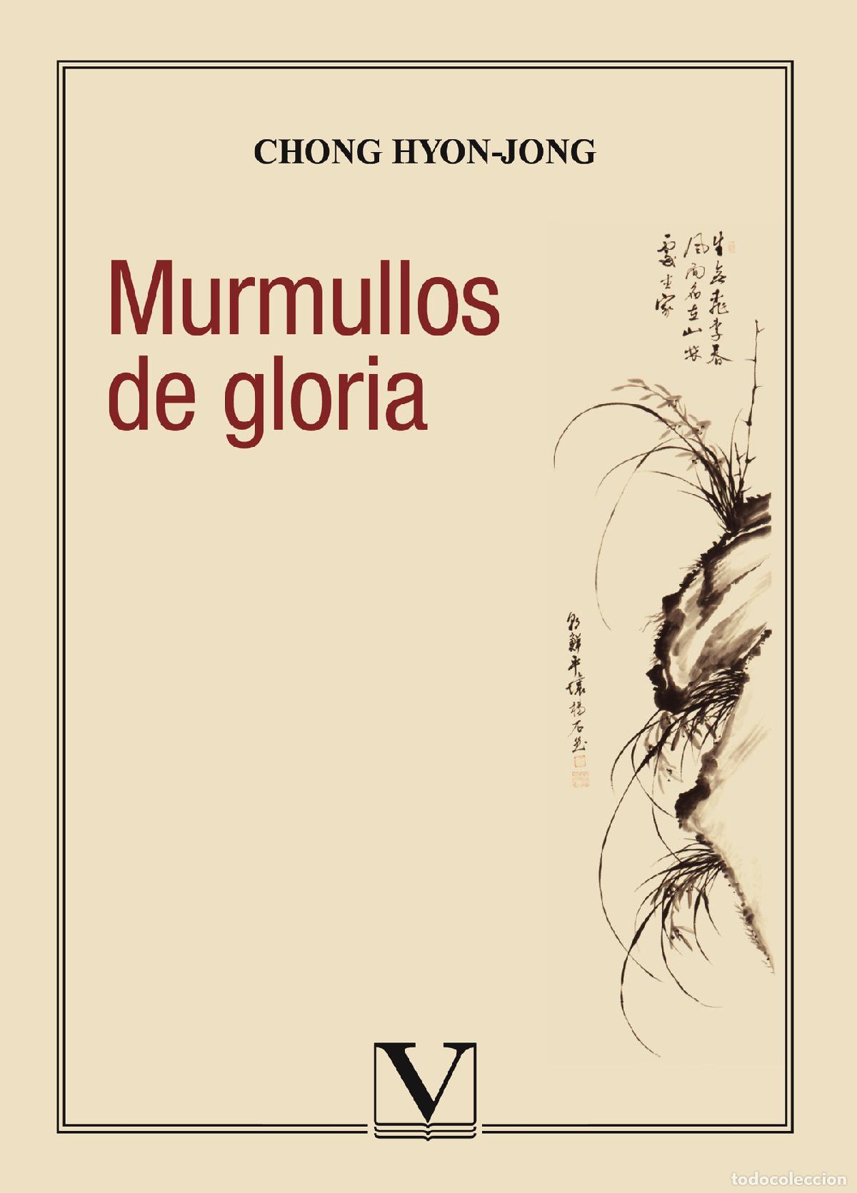 Libros: Murmullos de gloria - Chong Hyon-Jong - Foto 1