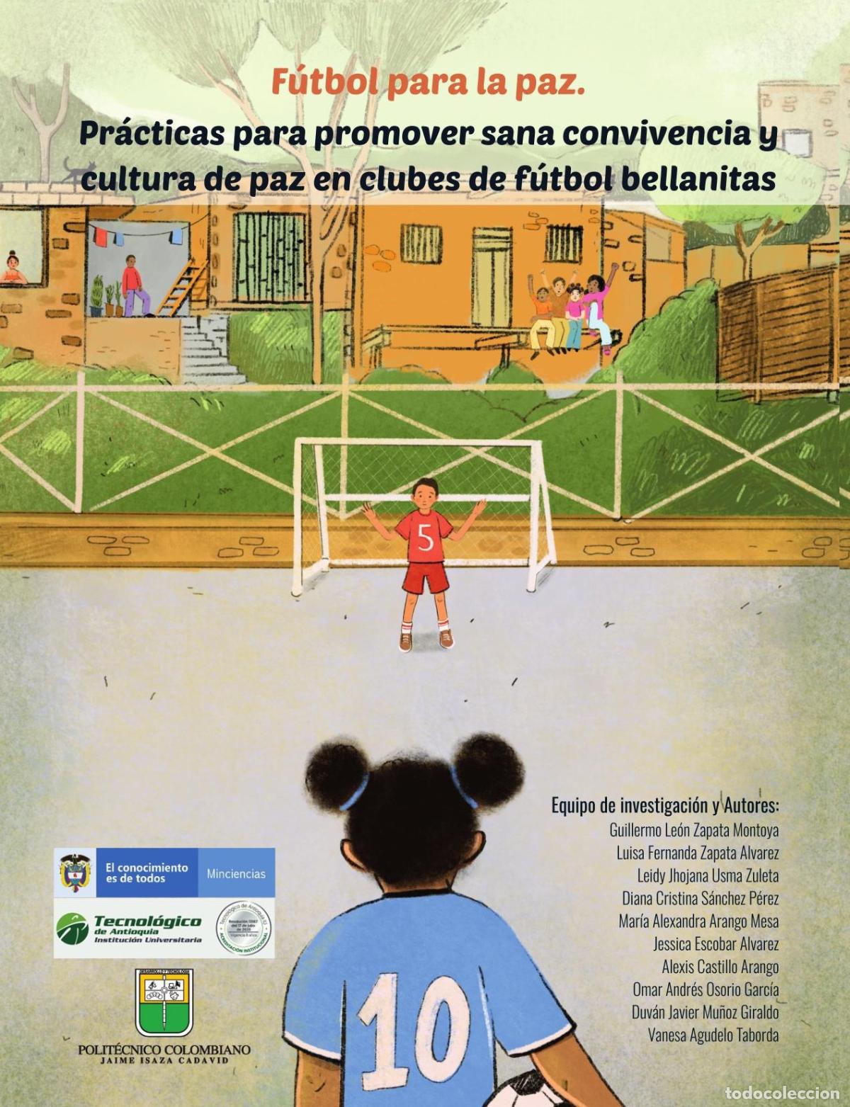 Livres: F&uacute;tbol para la paz - Guillermo Le&oacute;n Zapata Montoya