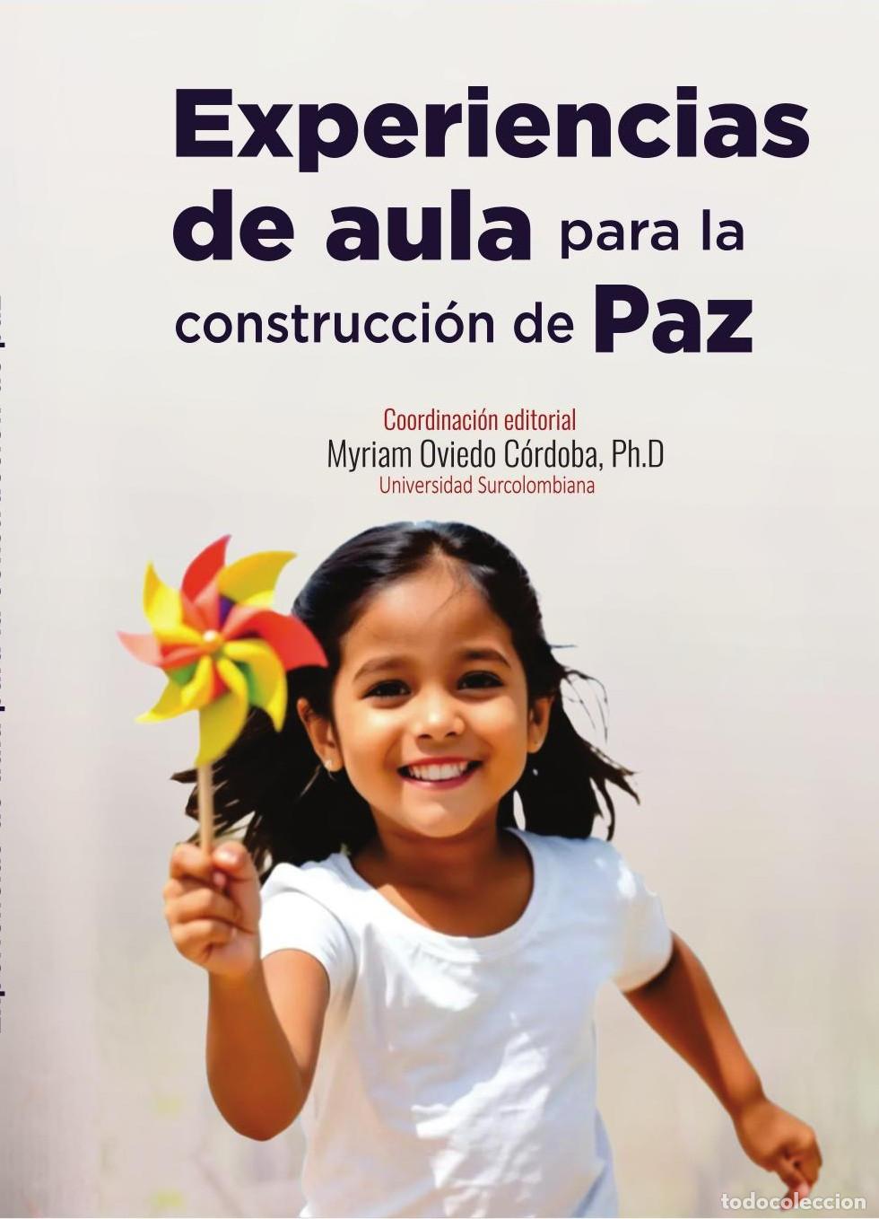 Livres: Experiencias de aula para la construcci&oacute;n de paz - Kalia Yulimne Munar Forero