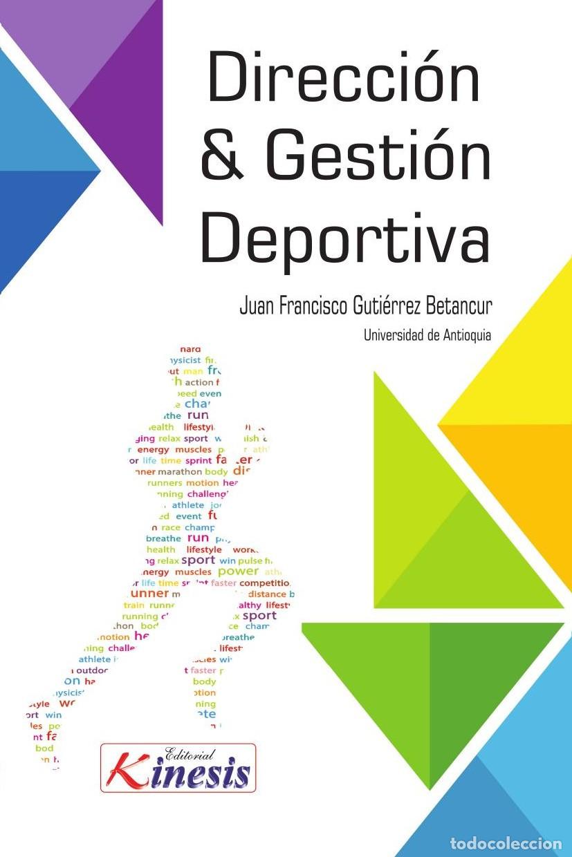 Livres: DIRECCI&Oacute;N Y GESTI&Oacute;N DEPORTIVA - Juan Francisco Gutierrez