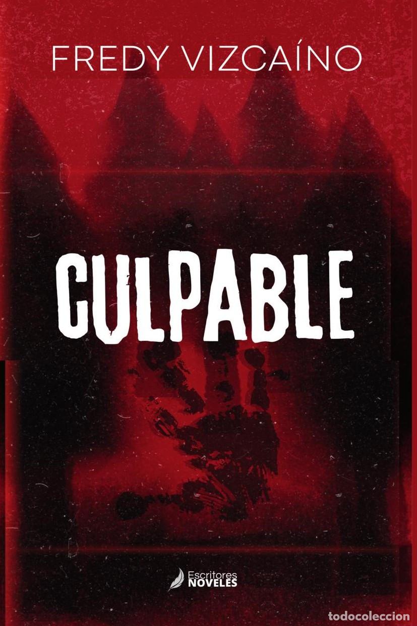 B&uuml;cher: CULPABLE - Fredy Jair Vizca&iacute;no Perilla