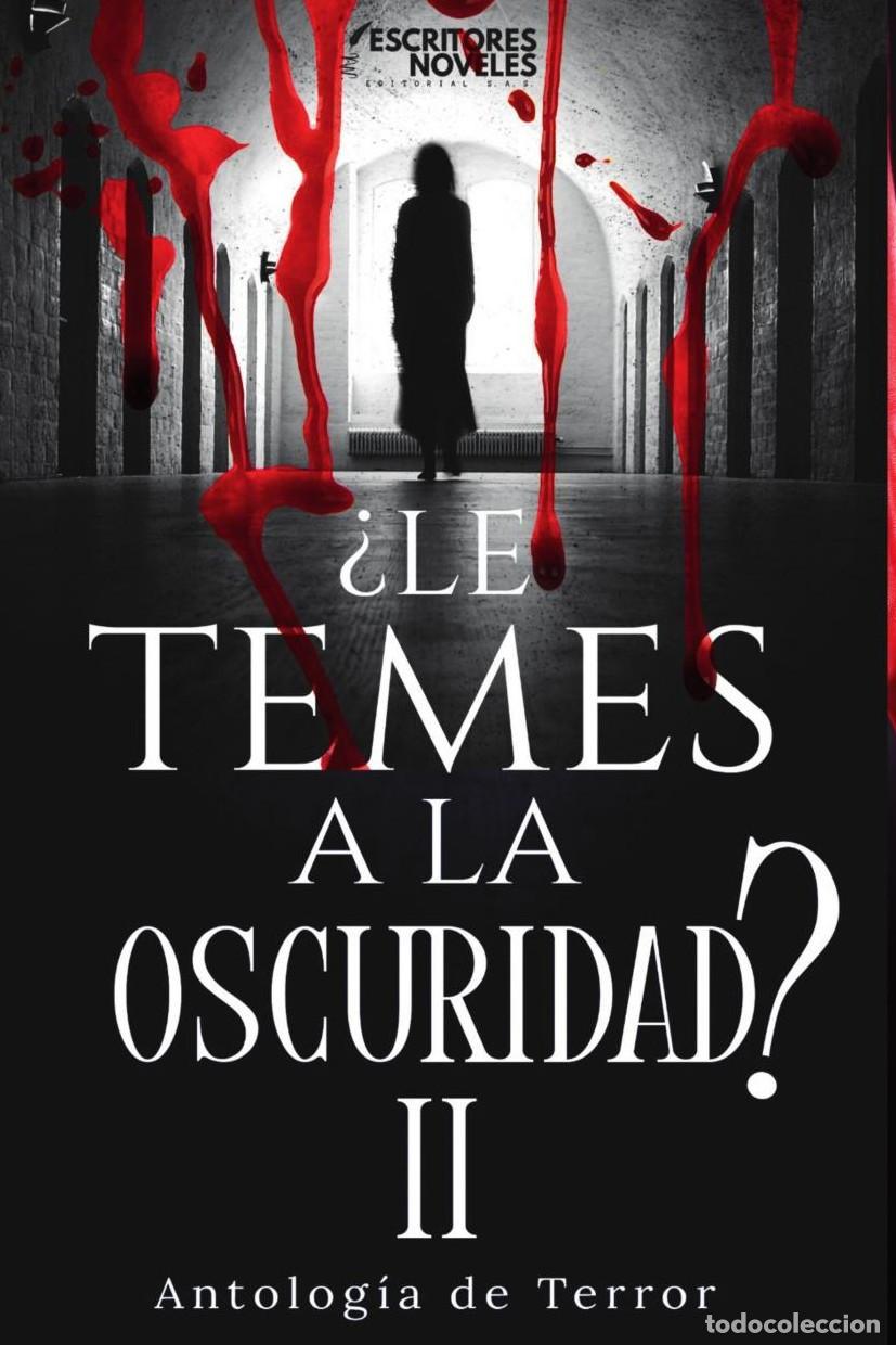 Libros: &iquest;Le temes a la oscuridad? II - Samuel Aldaz - Foto 1