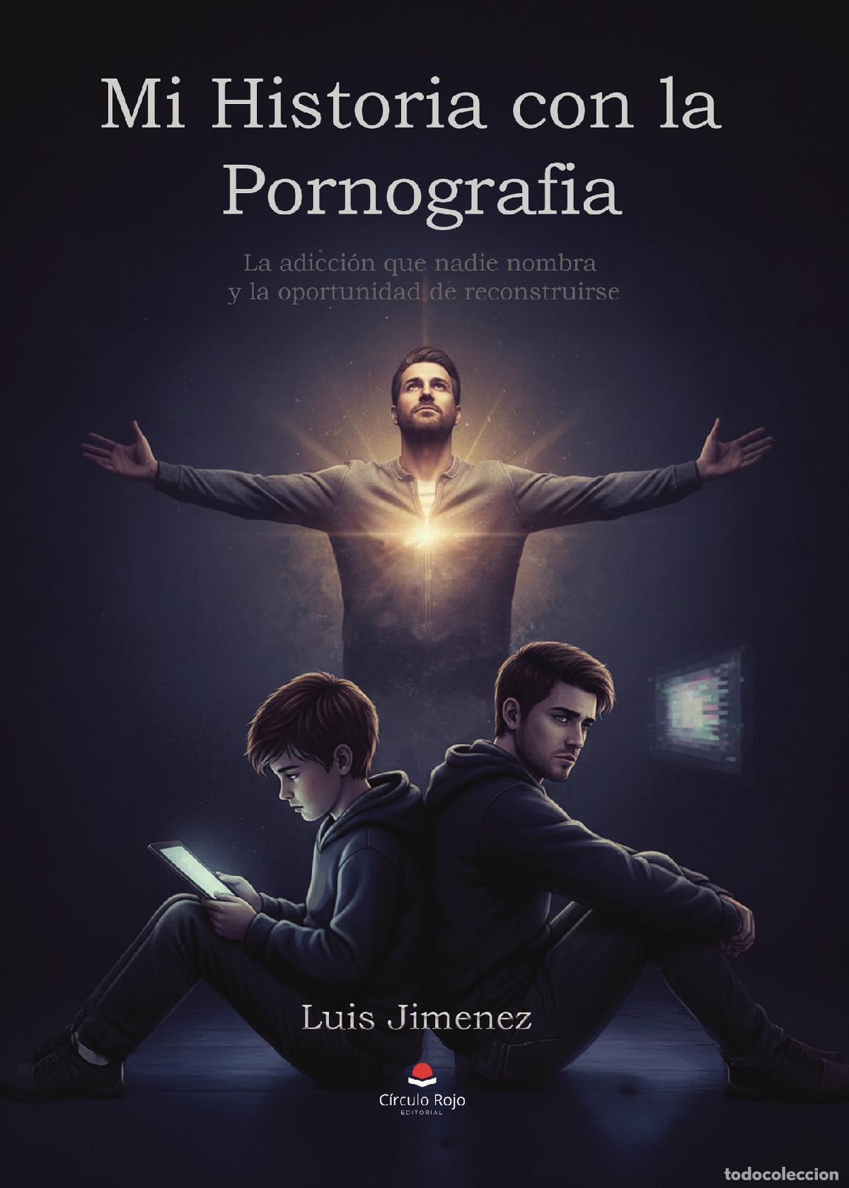 Livres: Mi historia con la pornograf&iacute;a - La adicci&oacute;n que nadie nombra y la oportunidad de reconstruirse - Lu