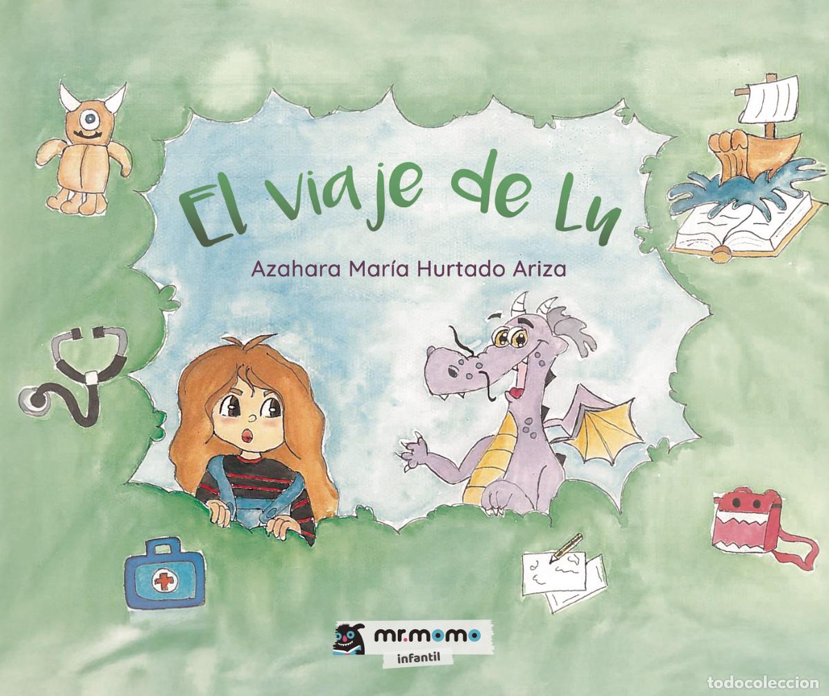Livres: El viaje de Lu - Azahara Mar&iacute;a Hurtado Ariza