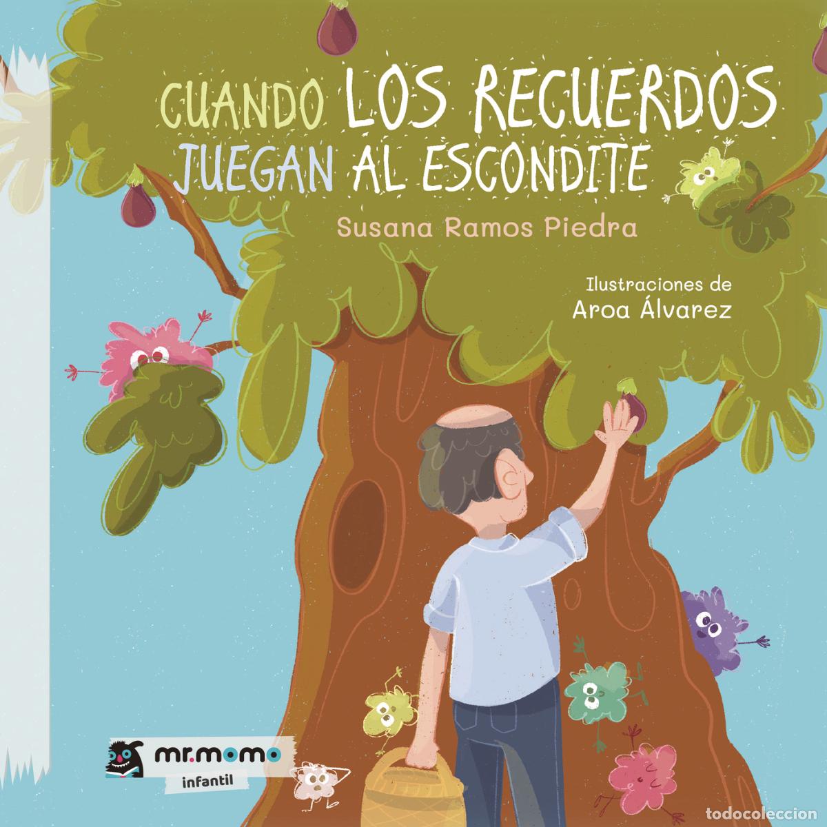 Livres: Cuando los recuerdos juegan al escondite - Susana Ramos Piedra