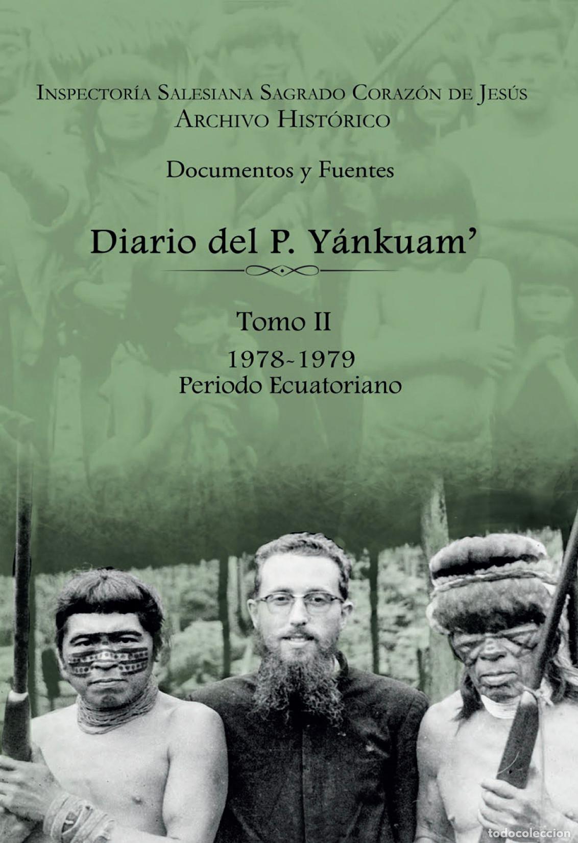 Livres: El diario de Y&aacute;nkuam' - Juan Bottasso