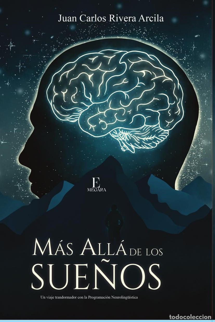 Libros: M&aacute;s all&aacute; de los sue&ntilde;os - Juan Carlos Rivera Arcila