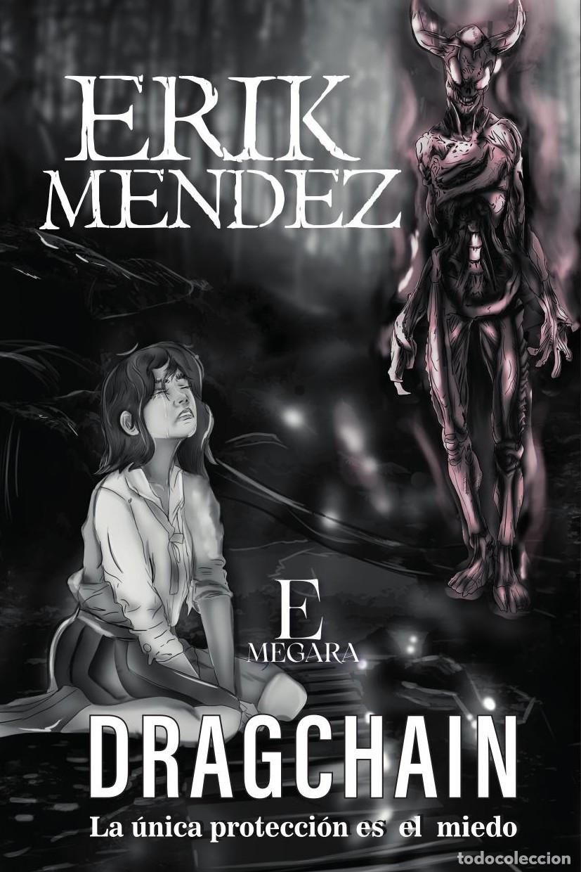 Libros: Dragchain - Erik Mendez - Foto 1