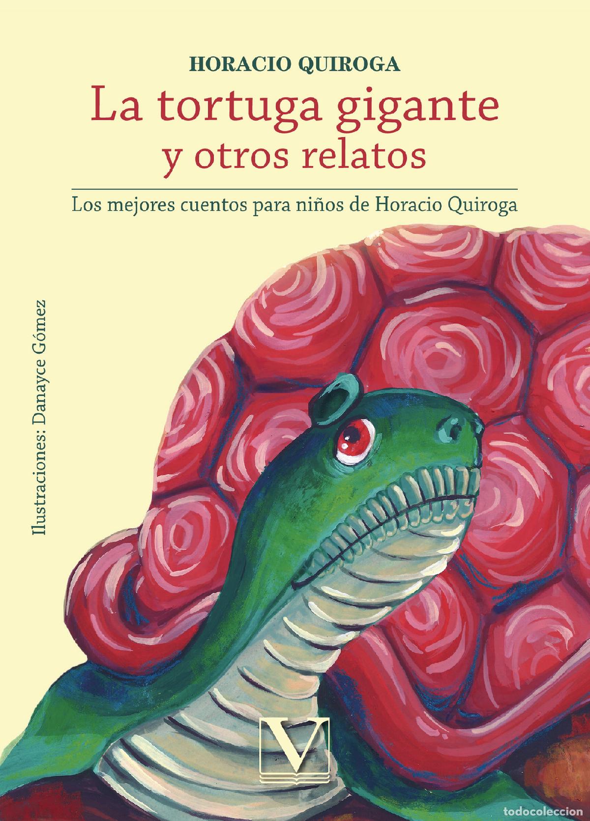 Libros: La tortuga gigante y otros relatos - Horacio Quiroga