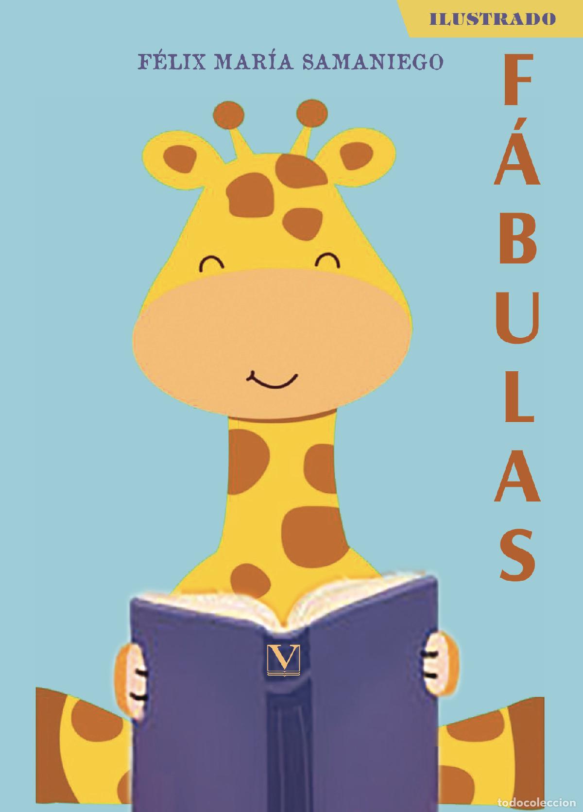 Libros: F&aacute;bulas - F&eacute;lix Mar&iacute;a de Samaniego