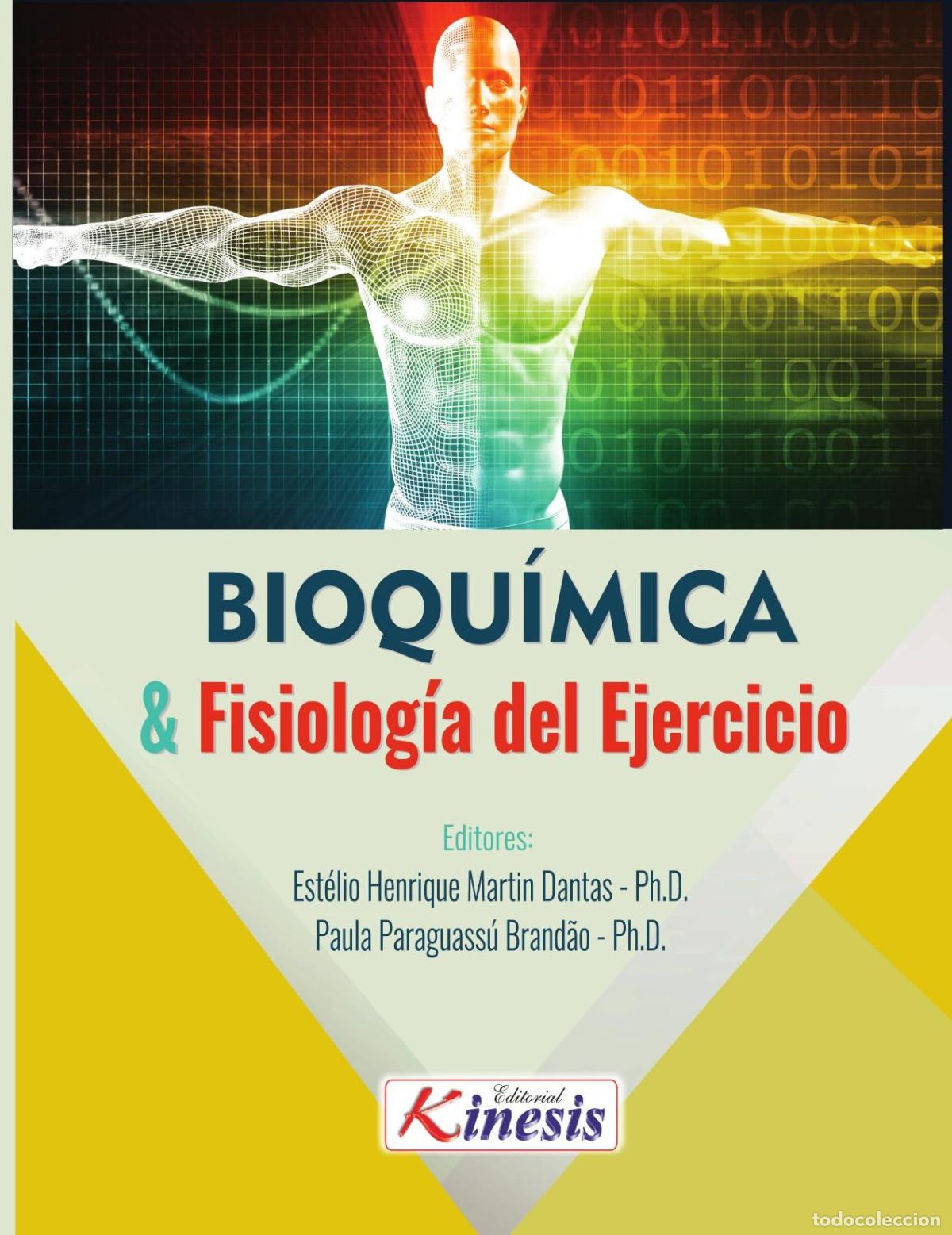 Livres: FISIOLOG&Iacute;A Y BIOQU&Iacute;MICA DEL EJERCICIO - Est&eacute;lio Henrique Martin