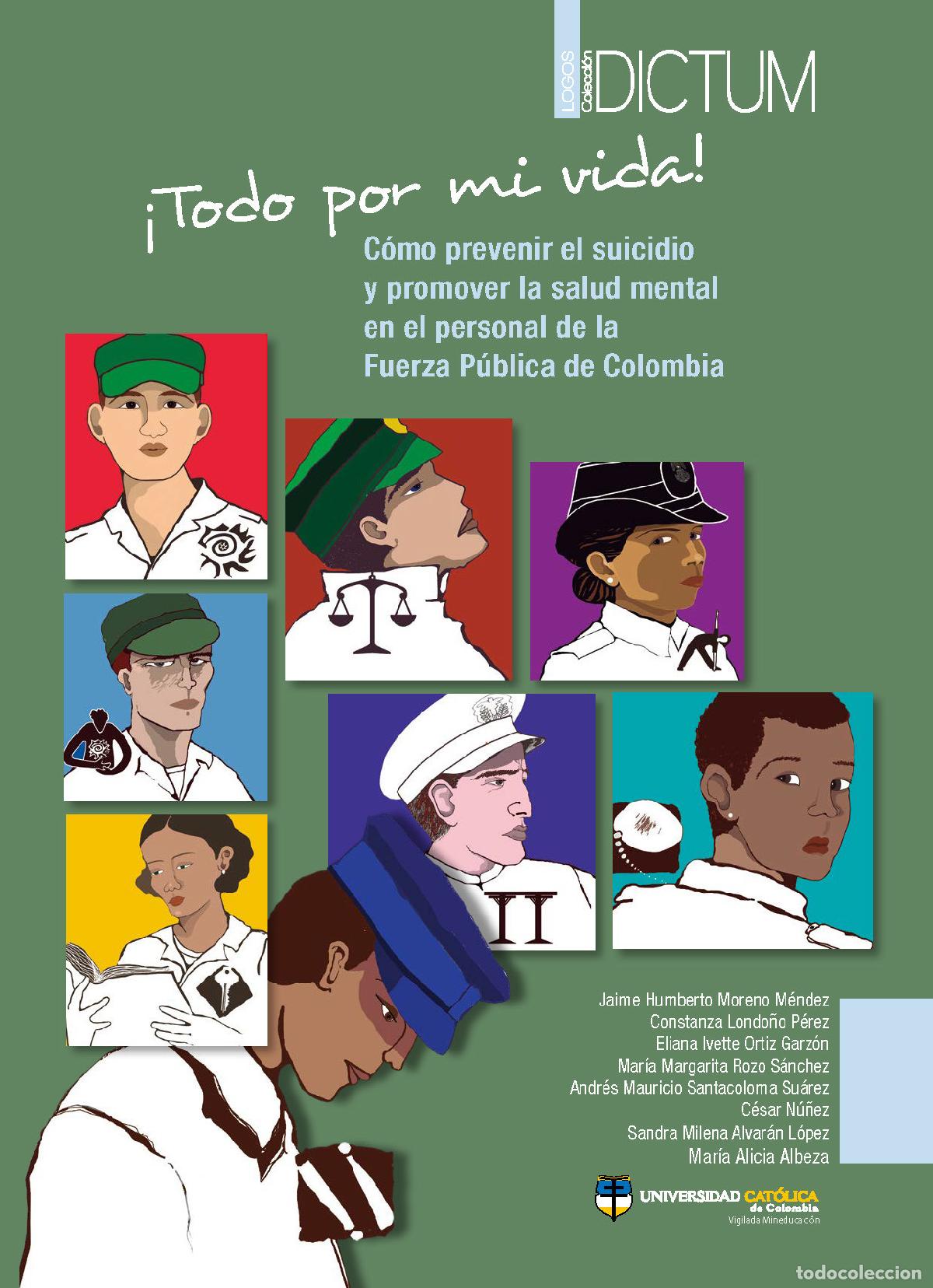 Livros: &iexcl;Todo por mi vida! C&oacute;mo prevenir el suicidio y promover la salud mental en el personal de la Fuerza