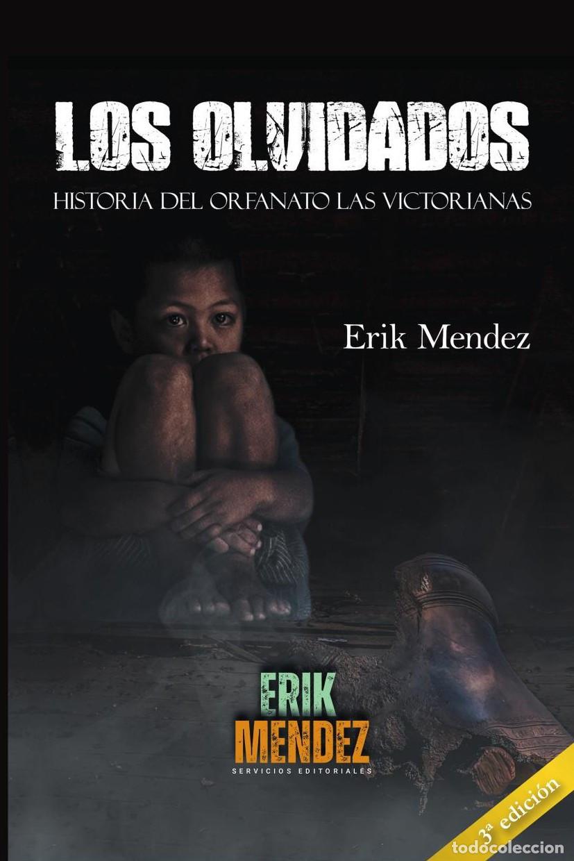 Livros: LOS OLVIDADOS - Erik Mendez