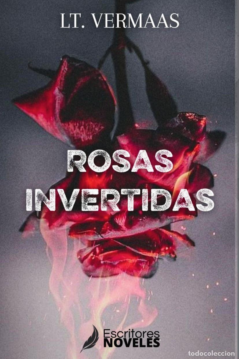 Livros: Rosas Invertidas - Luc&iacute;a Tatiana Vermaas